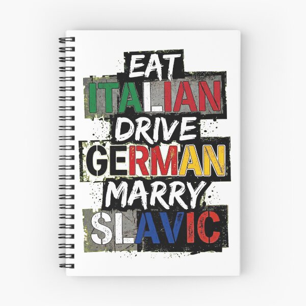 Item preview, Eat Italian Drive German Marry Slavic designed and sold by Art-Max.