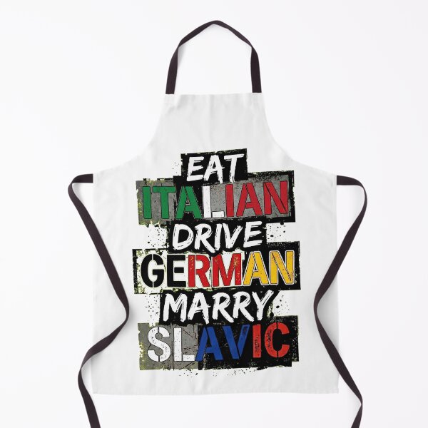 Item preview, Eat Italian Drive German Marry Slavic designed and sold by Art-Max.