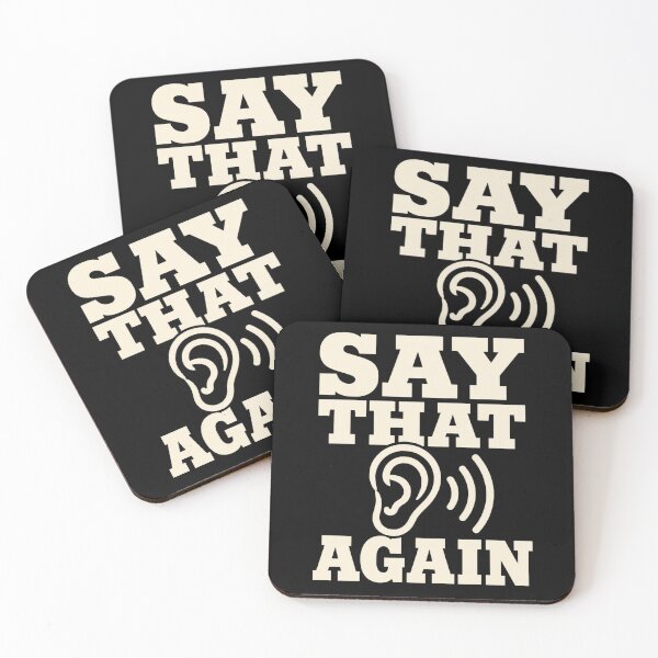 Item preview, Say That Again Funny Audiologist Gift designed and sold by DreamLayerStudio.