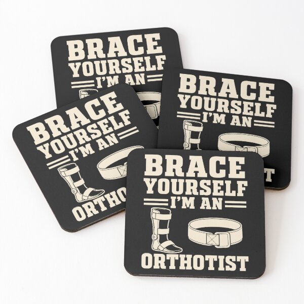 Item preview, Brace Yourself I'm An Orthotist Funny Orthotics Gift designed and sold by DreamLayerStudio.