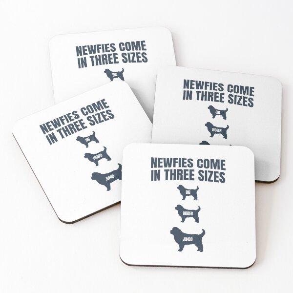 Item preview, Newfies Come In Three Sizes designed and sold by Dago345.