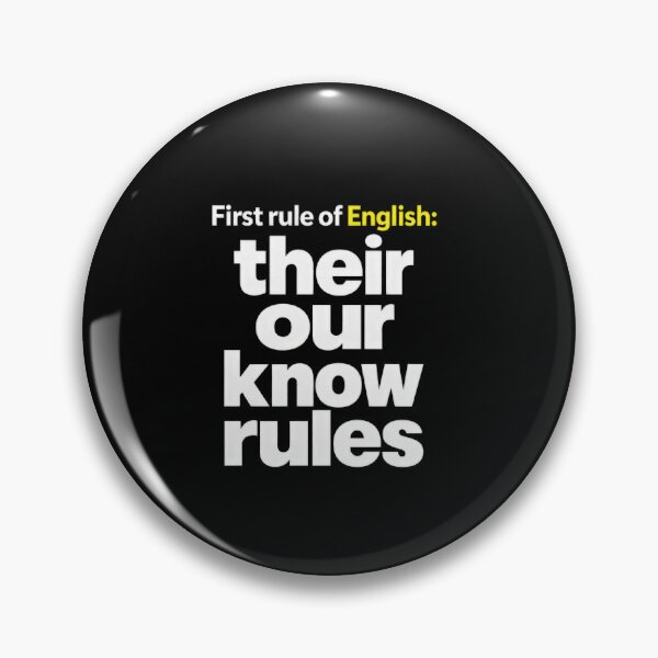 Item preview, English Grammar Joke Their Our Know Rules designed and sold by elderberry.