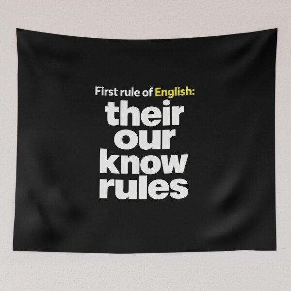 Item preview, English Grammar Joke Their Our Know Rules designed and sold by elderberry.