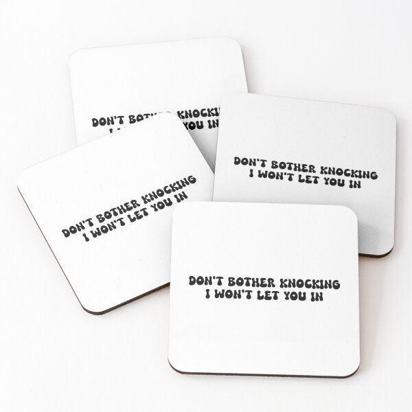 Item preview, Don't bother knocking I won't let you in designed and sold by SlimyFish.