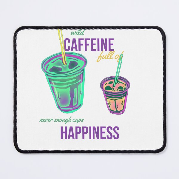 Item preview, Wild Caffeine And Pure Happiness Funny Coffee Lover Tee designed and sold by Life&Art.