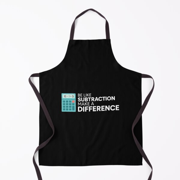 Item preview, Be Like Subtraction Make a Difference | Funny Math Teacher designed and sold by Lina Caro.