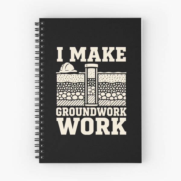 Item preview, I Make Groundwork Work Funny Geotechnical Engineer Gift designed and sold by DreamLayerStudio.