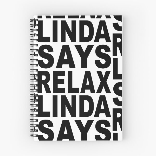 Item preview, Linda Says Relax designed and sold by Normbot2000.