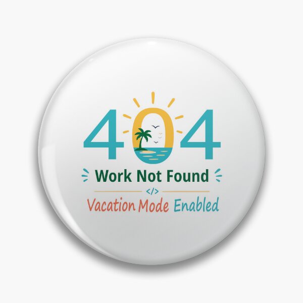 Item preview, 404 Work Not Found designed and sold by RandaPalette.