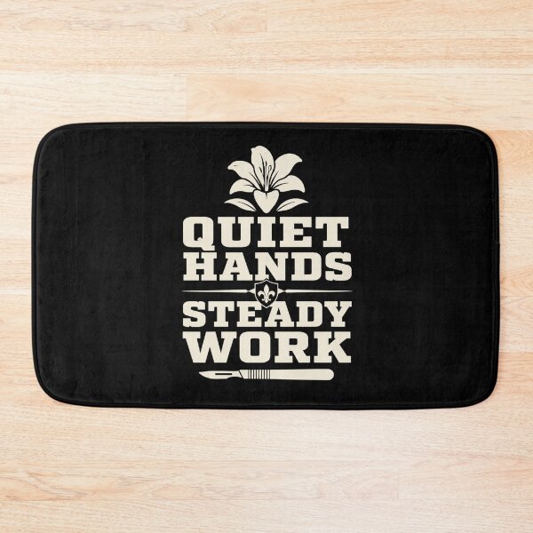 Item preview, Quiet Hands Steady Work Embalmer Gift designed and sold by DreamLayerStudio.