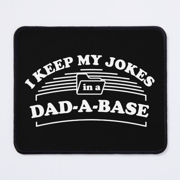 Item preview, I Keep My Dad Jokes in a Dad A Base Funny Father Gift designed and sold by ScienceCorner.