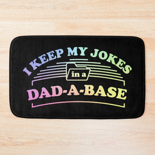 Item preview, I Keep My Dad Jokes in a Dad A Base Funny Father Gift designed and sold by ScienceCorner.
