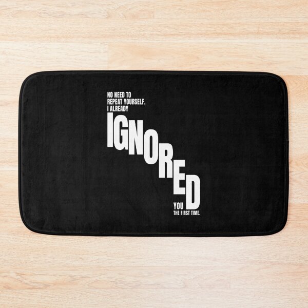 Item preview, No Need to Repeat Yourself Sarcastic Saying designed and sold by AnnSign.