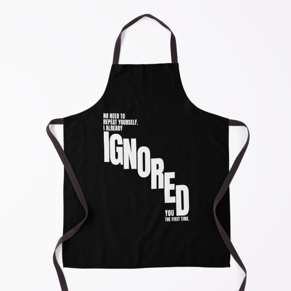Item preview, No Need to Repeat Yourself Sarcastic Saying designed and sold by AnnSign.