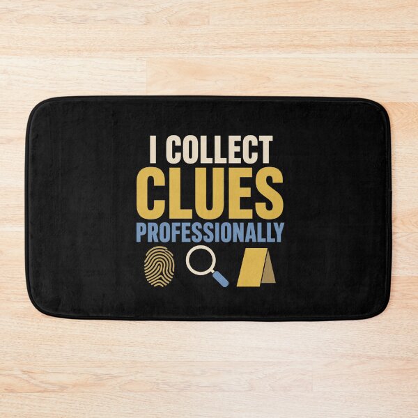 Item preview, I Collect Clues Professionally Funny CSI Technician Gift designed and sold by DreamLayerStudio.