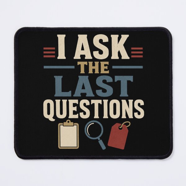 Item preview, I Ask The Last Questions Coroner Investigator Gift designed and sold by DreamLayerStudio.