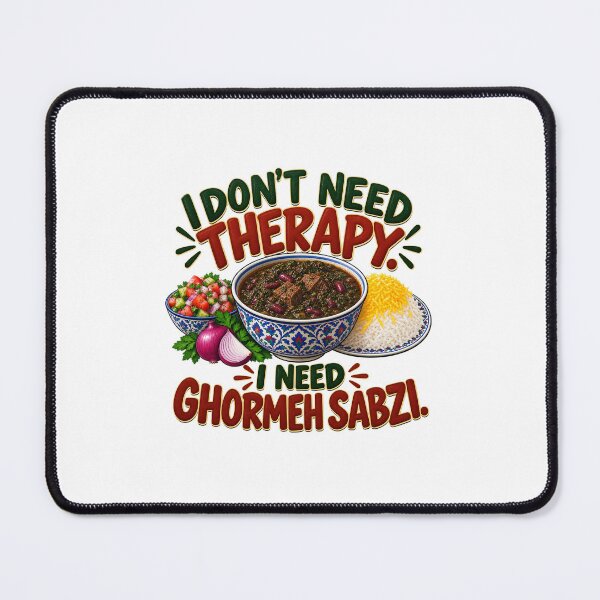 Item preview, I Don't Need Therapy I Need Ghormeh Sabzi designed and sold by chiakh.