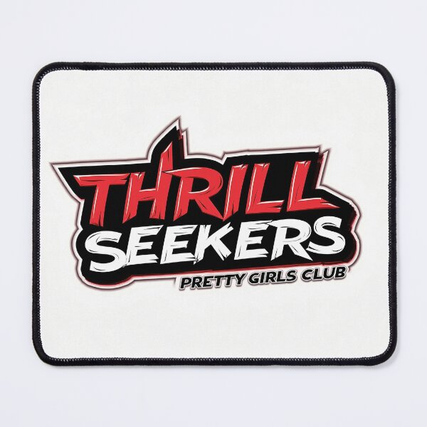 Item preview, Thrill seekers designed and sold by Pretty Girl Club.