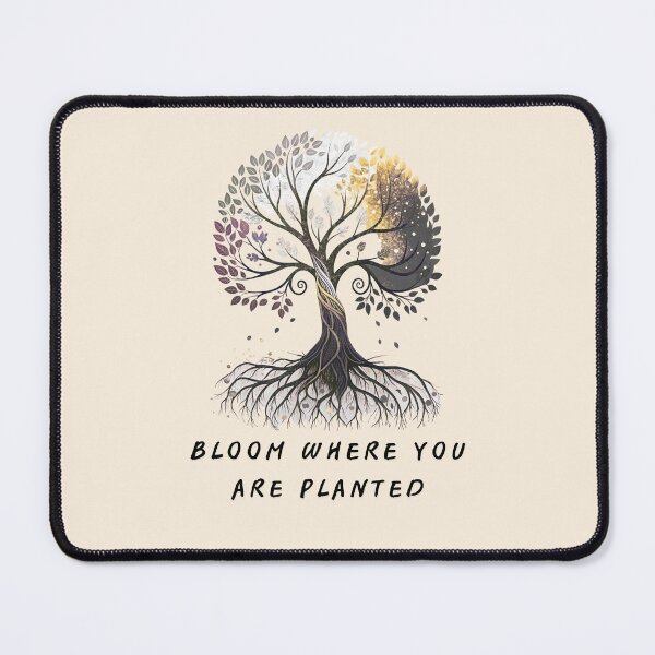 Item preview, Bloom where you are planed designed and sold by moonart7lunas.