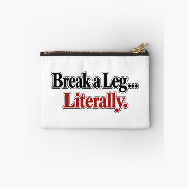 Item preview, Break a leg literally designed and sold by JLClassics.