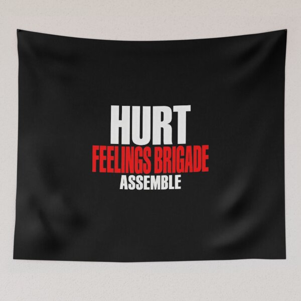 Item preview, Hurt Feelings Brigade Assemble Funny Feelings Humor designed and sold by elderberry.