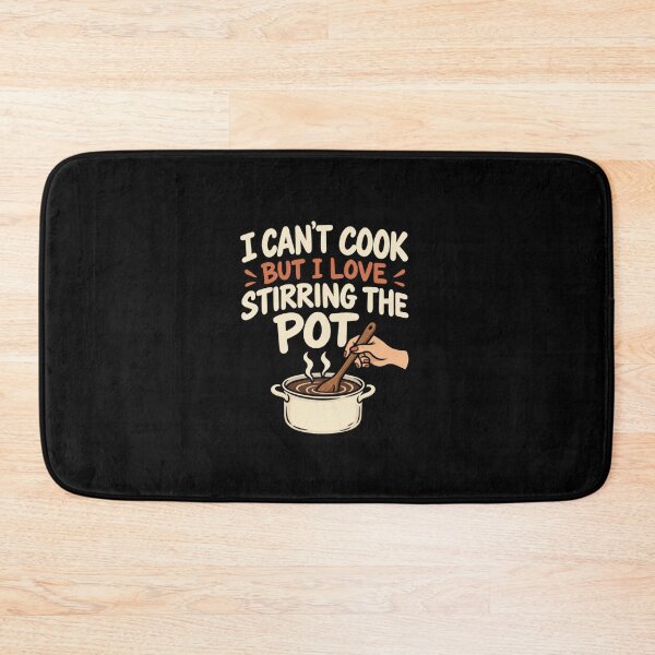 Item preview, Funny I Can’t Cook But I Love Stirring Pot Kitchen Humor Art designed and sold by elderberry.
