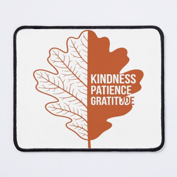 Item preview, Kindness Patience Gratitude – Oak Virtues Art designed and sold by Cristhian Almanza.