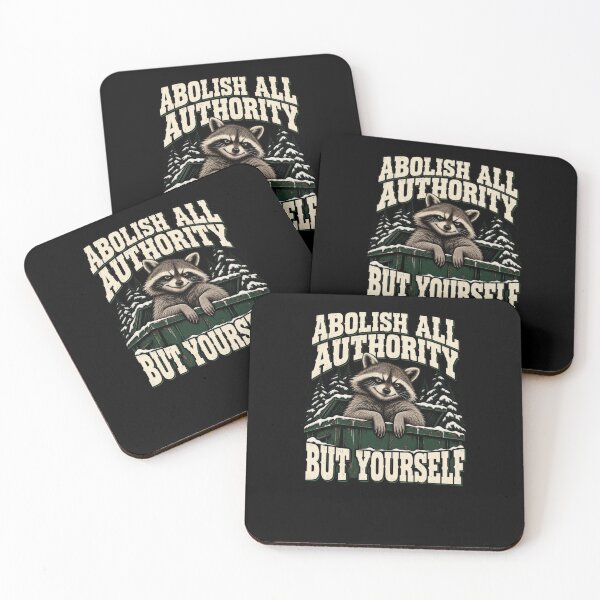 Item preview, Abolish All Authority But Yourself Dumpster Raccoon designed and sold by elderberry.