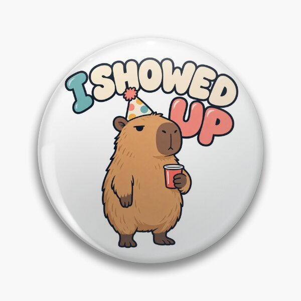 Item preview, I Showed Up – Funny Capybara Socializing Party Design designed and sold by EastEndTownie.