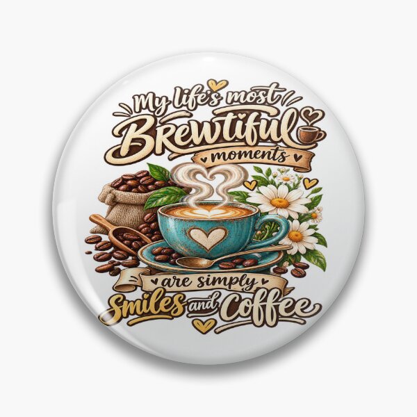 Item preview, Brewtiful Coffee Moments designed and sold by simplehcity.