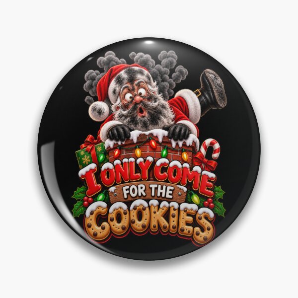 Item preview, Funny Santa Chimney Christmas I Only Come For The Cookies designed and sold by StaticEmpire.
