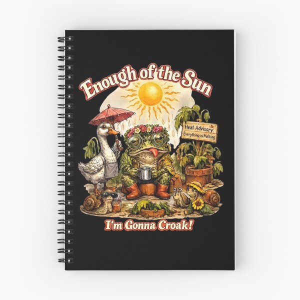 Item preview, Enough of the Sun – I’m Gonna Croak! Funny Gardening Frog designed and sold by Classic Chaos Creations.