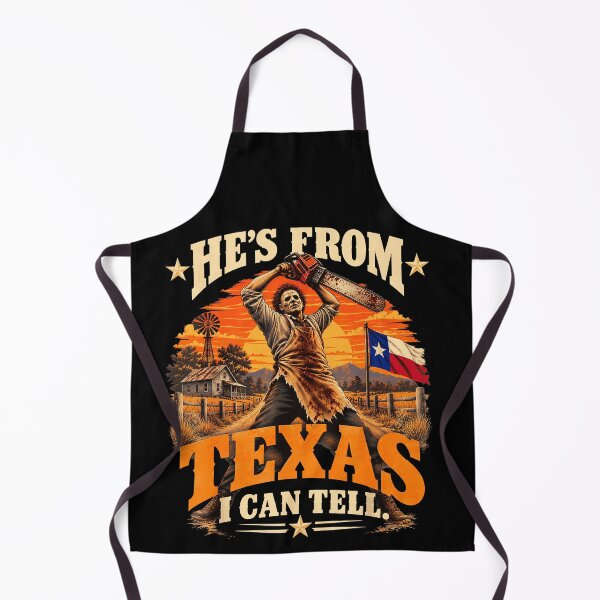 Item preview, Hes From Texas I Can Tell Leatherface Raising Chainsaw Sunset Farm Horror Movie Fan Apparel designed and sold by Sendowart.