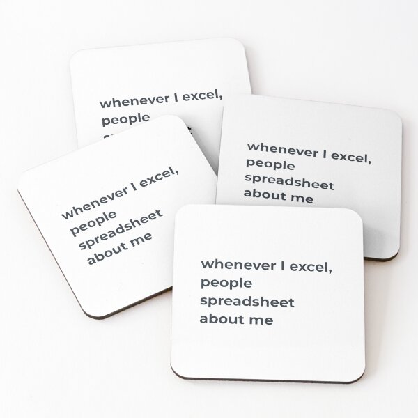 Item preview, Whenever I Excel People Spreadsheet About Me | Funny Office Pun designed and sold by cybertreat.