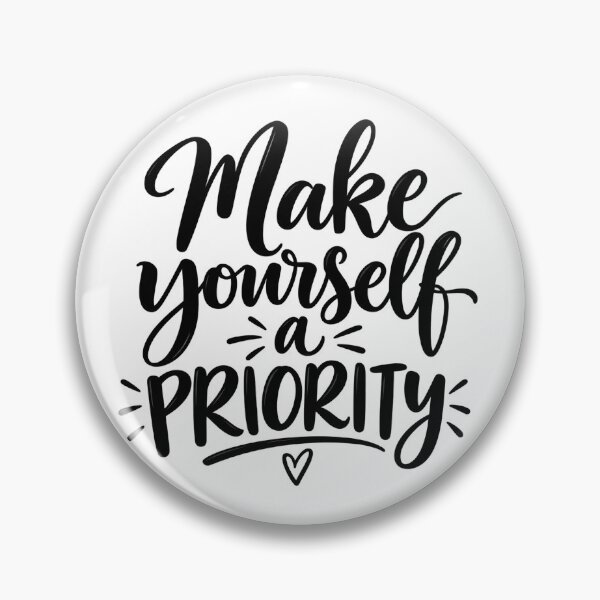 Item preview, Make Yourself a Priority – Minimal Self Care Quote designed and sold by TinyWeird.