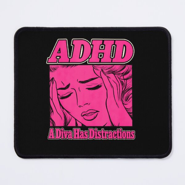 Item preview, ADHD A Diva Has Distractions Pink Retro Comic Woman Quote Awareness Fan Apparel designed and sold by Sendowart.