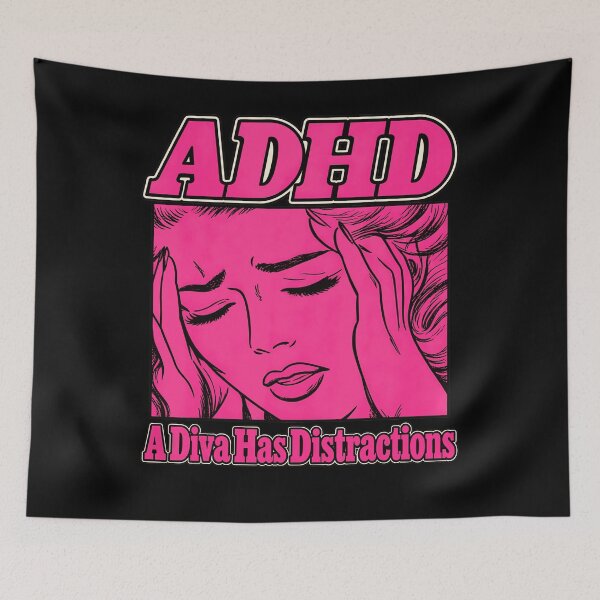 Item preview, ADHD A Diva Has Distractions Pink Retro Comic Woman Quote Awareness Fan Apparel designed and sold by Sendowart.