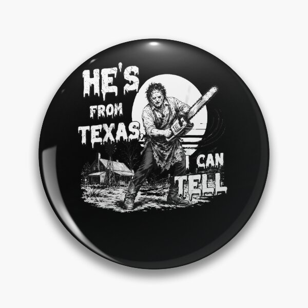 Item preview, Hes From Texas I Can Tell Leatherface Chainsaw Black White Dripping Horror Movie Fan Apparel designed and sold by Sendowart.
