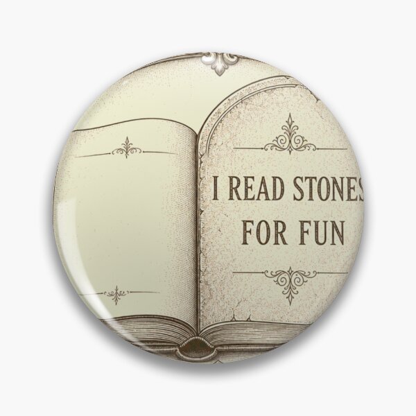 Item preview, I Read Stones For Fun Taphophile Book Emblem designed and sold by BoosterShop.