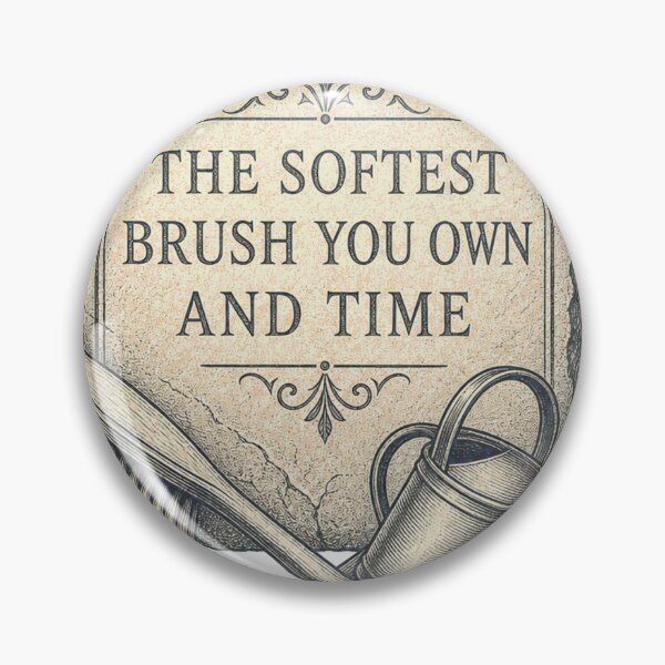 Artikelvorschau, The Softest Brush You Own And Time Grabstein Reinigung entworfen und verkauft von BoosterShop.