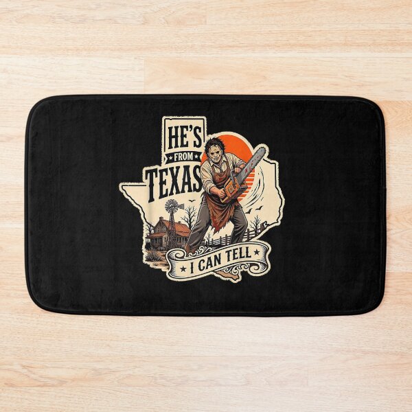 Item preview, Hes from Texas I Can Tell Chainsaw Horror Halloween designed and sold by KristenSabol.