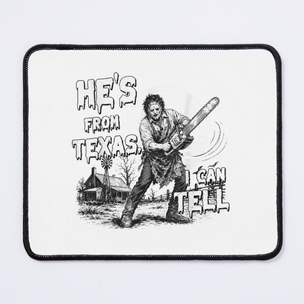 Item preview, Hes from Texas I Can Tell Chainsaw Horror Halloween Graphic designed and sold by KristenSabol.