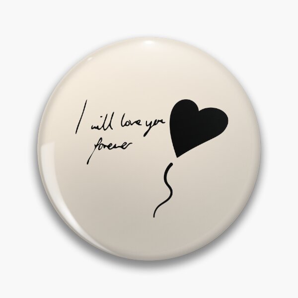 Item preview, I will love you forever designed and sold by moonart7lunas.