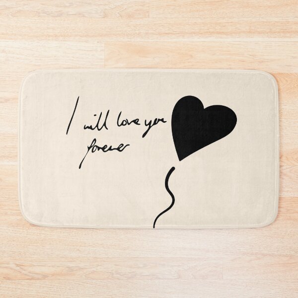 Item preview, I will love you forever designed and sold by moonart7lunas.
