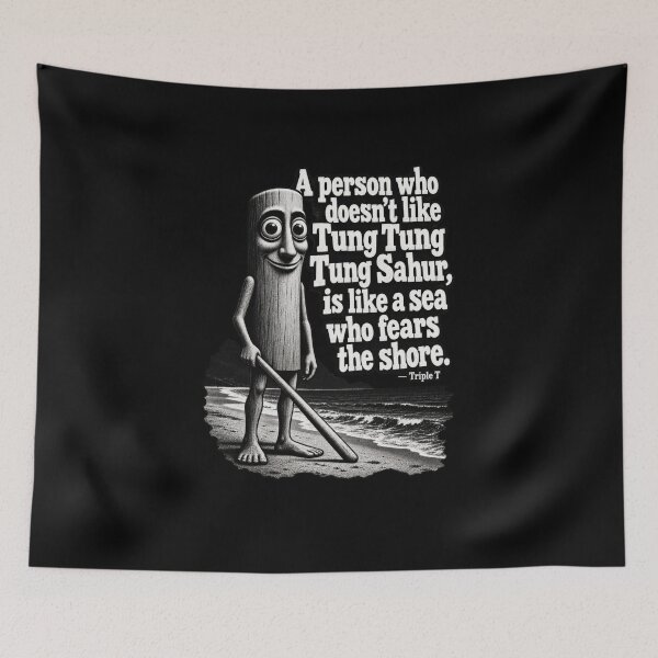 Item preview, Funny Tung Sahur Sea Fears the Shore Meme Art designed and sold by elderberry.