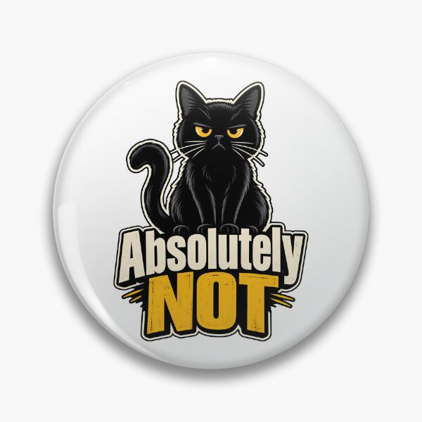 Item preview, Absolutely Not Funny Black Cat Sarcastic Attitude Humor designed and sold by Photo-Sphere101.