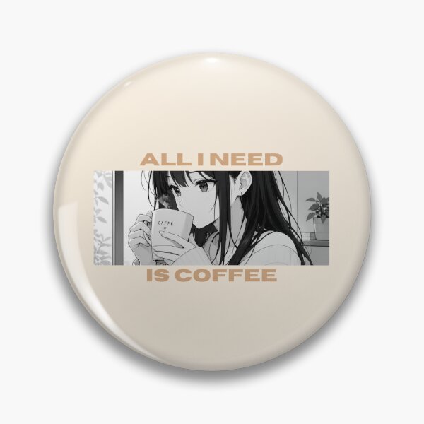 Item preview, All I need is coffee designed and sold by moonart7lunas.
