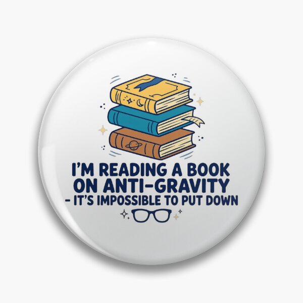 Item preview, I'm Reading a Book On Anti-Gravity - Dad Jokes designed and sold by GeeklyShirts.