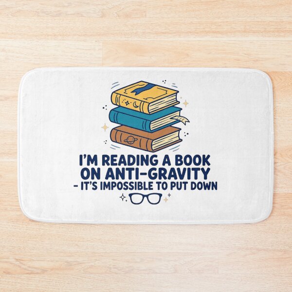 Item preview, I'm Reading a Book On Anti-Gravity - Dad Jokes designed and sold by GeeklyShirts.