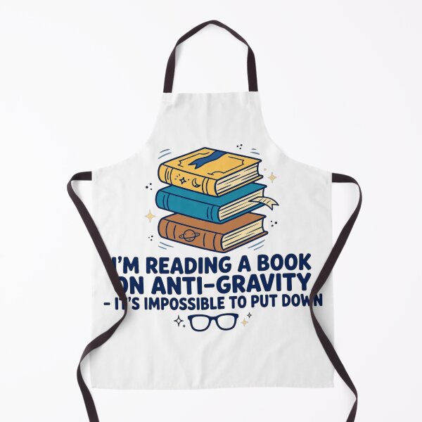 Item preview, I'm Reading a Book On Anti-Gravity - Dad Jokes designed and sold by GeeklyShirts.